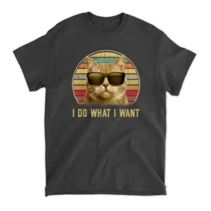 Retro 80s 90s I Do What I Want Cat Funny Cat Lover T-Shirt - Black