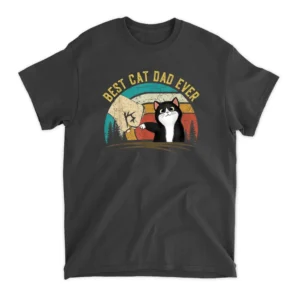 Retro Best Cat Dad Ever Father's Day Cat Daddy Gifts T-Shirt - Black