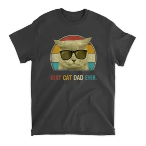 Retro Cat Best Cat Dad Ever Cat Funny Cat Daddy Cat Lover T-Shirt - Black