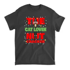 The Cat Lover Nutcracker Funny Christmas Family Group Pajama T-Shirt - Black